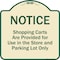 Signmission Designer Series-Notice-Shopping Carts Are Provided For Use In The Store And, TG-1818-9805 A-DES-TG-1818-9805 - alternate 1